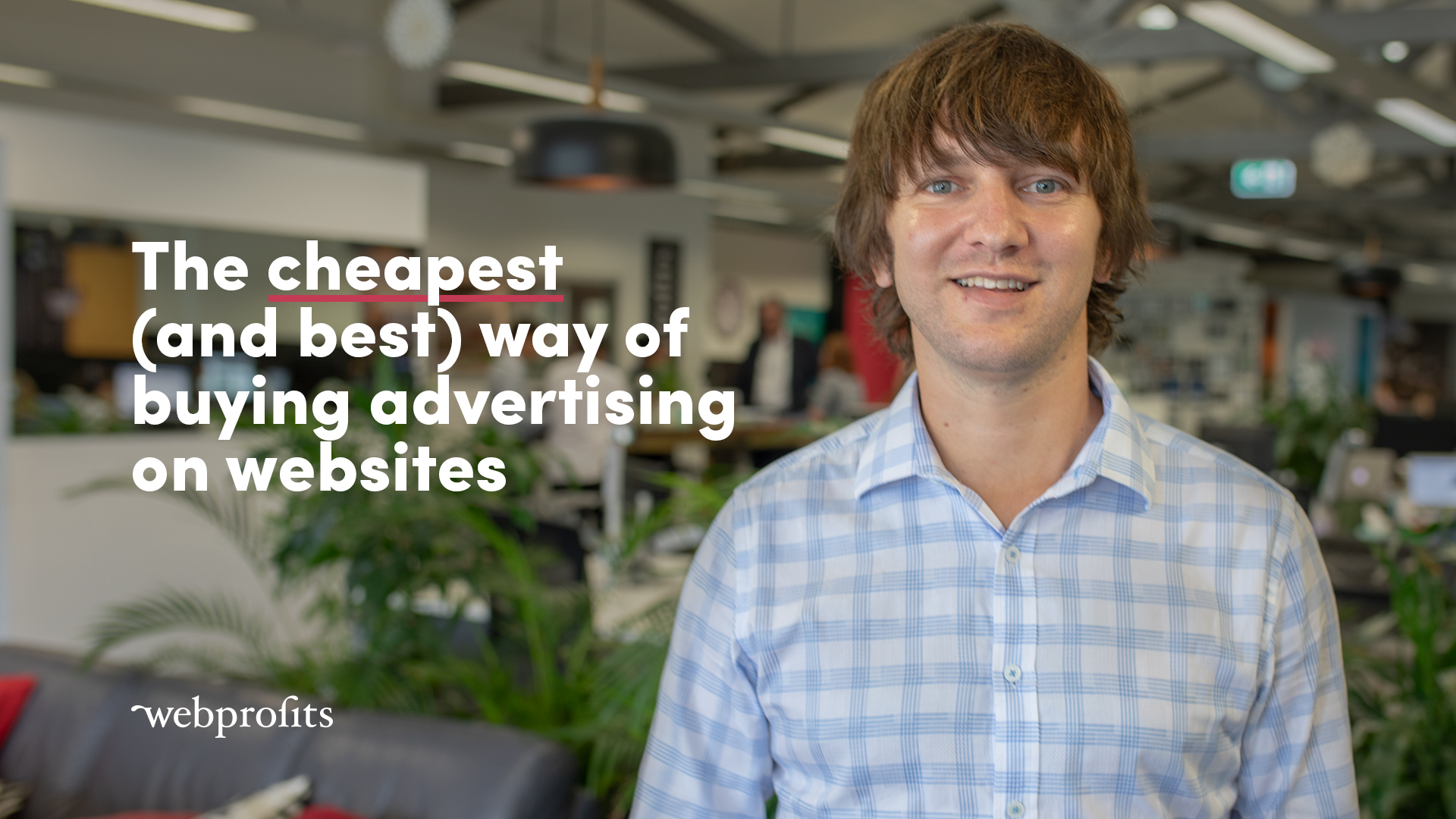 The cheapest (and best) way of buying advertising on websites